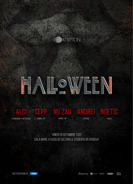 Craiova: Krypton Halloween w. Alci, Sepp, Nu Zau, Andrei, Noetic