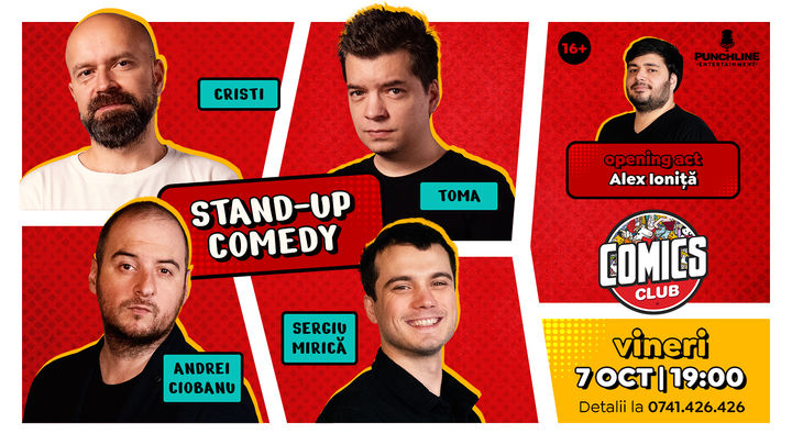 Stand-up cu Cristi, Toma, Ciobanu și Mirica la ComicsClub!