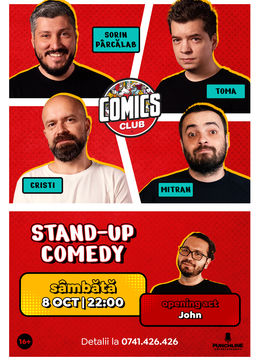 Stand-up cu Cristi, Toma, Sorin și Mitran la ComicsClub!