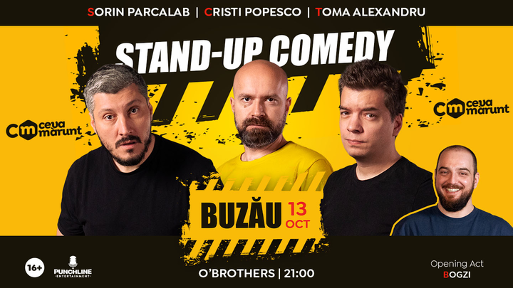 Buzău: Stand-Up Comedy cu Sorin, Cristi și Toma