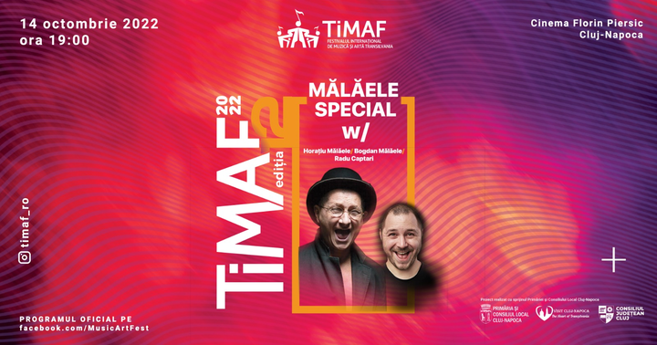 Cluj-Napoca: Mălăele Special @ TiMAF // Horaţiu Mălăele, Bogdan Mălăele, Radu Captari