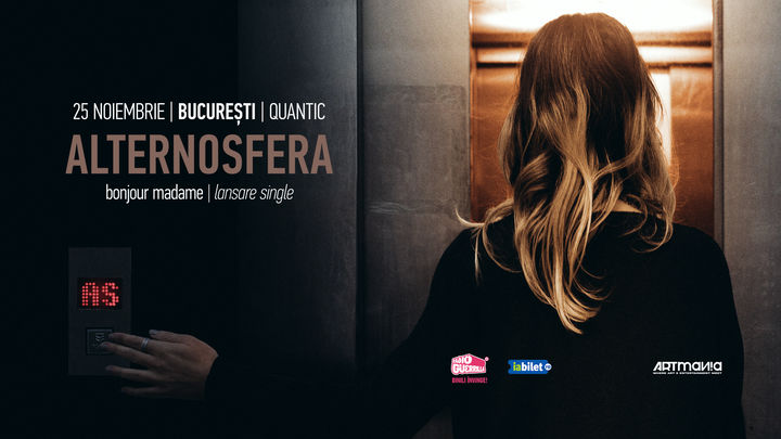 ALTERNOSFERA - Lansare Single "Bonjour Madame"