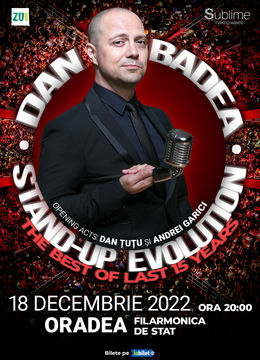 Oradea: Stand-up Comedy cu Dan Badea - Stand-up Evolution ORA 20:00