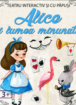 Alice și lumea minunată @Diverta Lipscani