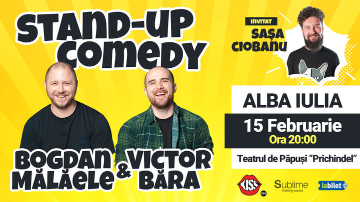 Alba Iulia: Stand Up Comedy cu Bogdan Malaele si Victor Bara - "Patru la Purtare"