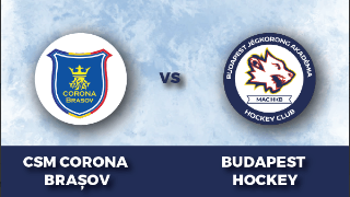 Corona Brașov – BUDAPEST Hockey Akadémia