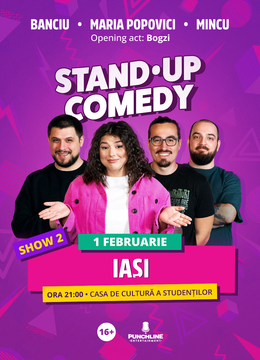 Iași: Stand Up Comedy cu Maria Popovici, Mincu și Banciu (Late Show)