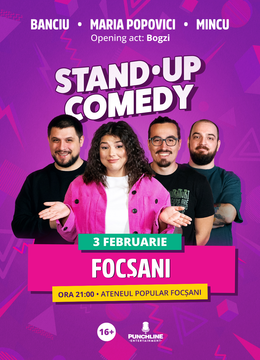 Focșani: Stand Up Comedy cu Maria Popovici, Mincu și Banciu