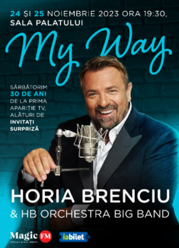 Horia Brenciu - My Way SHOW 1