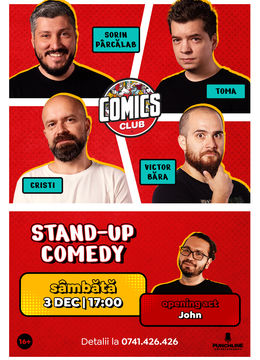 Stand-up cu Cristi, Toma, Sorin și Victor Băra la ComicsClub!