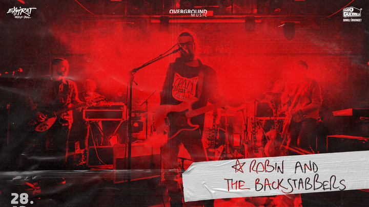 Robin And The Backstabbers / Expirat / 28.12