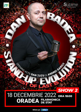 Oradea: Stand-up Comedy cu Dan Badea - Stand-up Evolution ORA 18:00