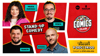 Stand-up cu Maria, Mincu, Banciu și Bordea la ComicsClub!