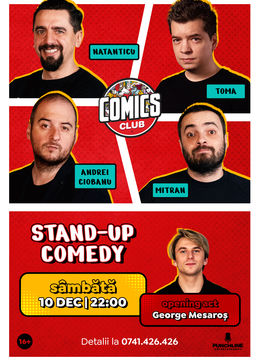 Stand-up cu Toma, Natanticu, Ciobanu și Mitran la ComicsClub!