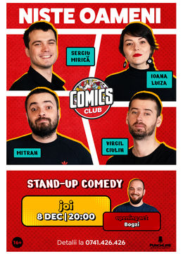 Stand-up cu Mirică, Mitran, Luiza și Virgil (NișteOameni) la ComicsClub!