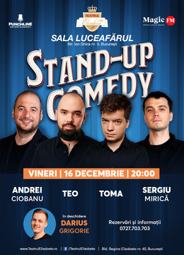 Stand-up Comedy cu Teo, Toma, Andrei Ciobanu și Mirică @ Sala Luceafaru