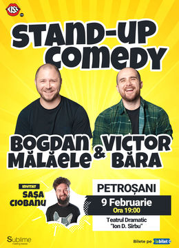 Petrosani: Stand Up Comedy cu Bogdan Malaele si Victor Bara - "Patru la Purtare"