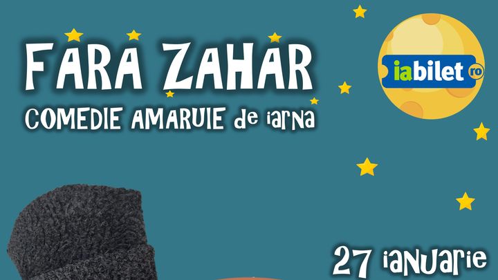 Arad: Fără Zahăr - Comedie amăruie de iarnă @Club Flex