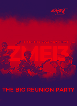 ZMEI3 - The Big Reunion Party • Expirat • 15.03