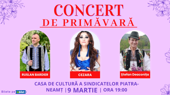 Piatra-Neamt: Concert de primavara
