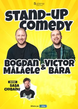 Turneu Stand Up Comedy cu Bogdan Malaele si Victor Bara - "Patru la Purtare"