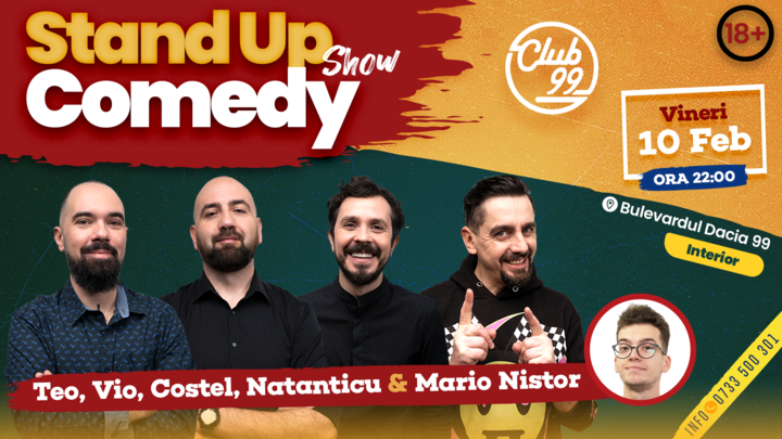 Stand Up la Club 99 cu Teo, Vio, Costel, Natanticu - Mario Nistor