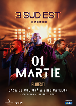 Ploiesti: Concert 3 SUD EST "Live in Concert"