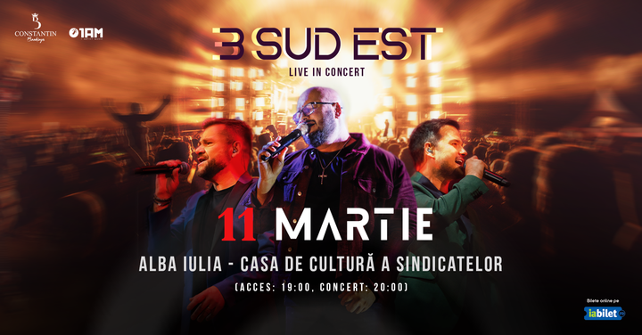 Alba Iulia: Concert 3 SUD EST "Live in Concert"