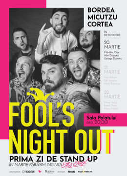 Bucuresti: Fool's Night Out @ Sala Palatului