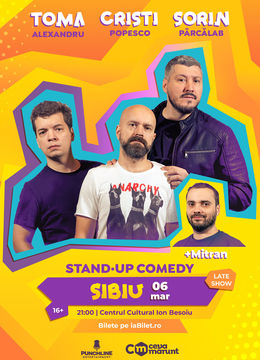 Sibiu: Stand-up cu Toma, Cristi & Sorin Late Show
