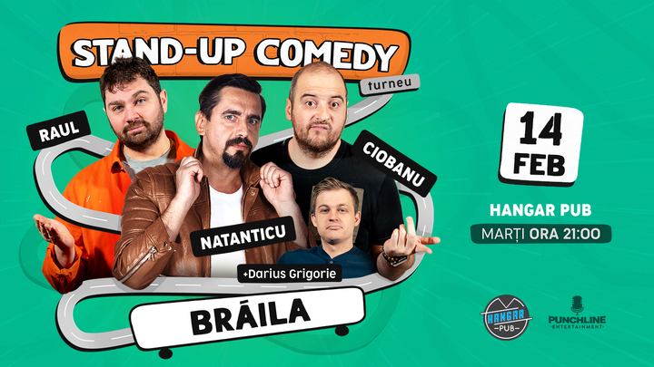 Brăila: Stand-up Comedy cu Natanticu, Ciobanu & Raul (Late Show)