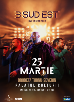 Drobeta-Turnu Severin: Concert 3 SUD EST "Live in Concert"