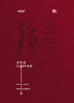 Ana Coman • Lansare album „Pretext” • Expirat • 08.03