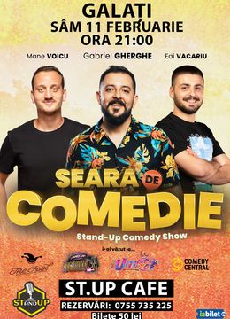Galați: Stand Up Comedy | Gabriel Gherghe, Mane Voicu si Edi Vacariu