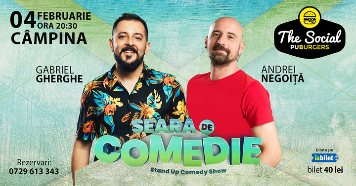 Campina: Stand Up Comedy | Gabriel Gherghe și Andrei Negoiță