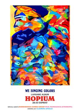 We Singing Colors • Lansare album „Hopium” + Special Guests • Expirat • 28.03