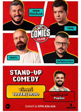 Stand-up cu Cristi, Toma, Sorin, și Frînculescu la ComicsClub!