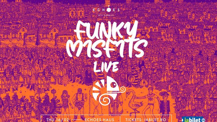 Funky Misfits Live in Echoes Haus