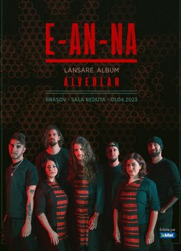 Brașov: E-an-na • Lansare album "Alveolar" în Sala Reduta • 1.04