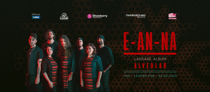 Iași: E-an-na • Lansare album "Alveolar" în Legend • 4.05