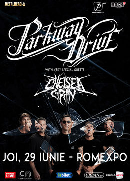 Parkway Drive & Chelsea Grin @ Romexpo