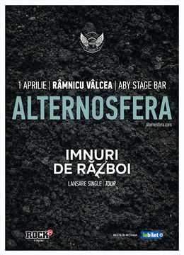 Ramnicu Valcea: Concert Alternosfera - Imnuri de Razboi Tour