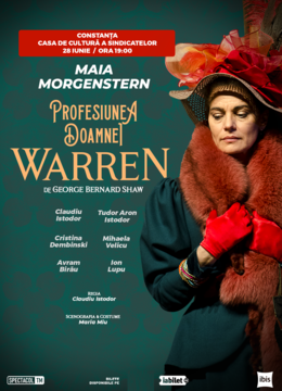 Constanta: Profesiunea Doamnei Warren // Maia Morgenstern - Claudiu Istodor