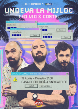 Ploiesti: Teo, Vio și Costel - Undeva la Mijloc | Stand Up Comedy Show