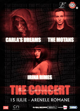 Carla's Dreams, Irina Rimes si The Motans @ The Concert