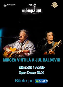 Concert MIRCEA VINTILĂ si JUL BALDOVIN