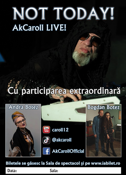 Bacau: Not Today! - AkCaroll Live