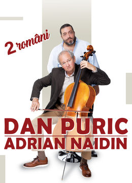 Suceava: Dan Puric și Adrian Naidin – 2 Români
