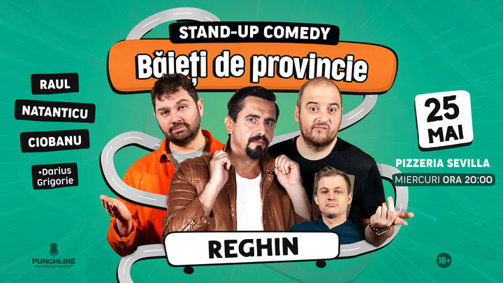 Reghin: Stand-up cu Natanticu, Ciobanu & Raul - Băieți de Provincie