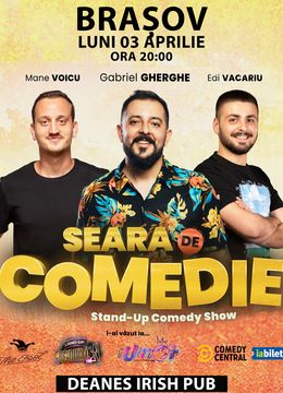 BRAȘOV: Stand Up Comedy | Gabriel Gherghe, Mane Voicu si Edi Vacariu